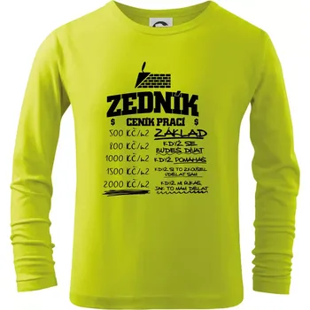 Dětská móda Ceník zedníka - cena za metr - Triko dětské Long Sleeve - 158 cm/12 let ( Limetková )