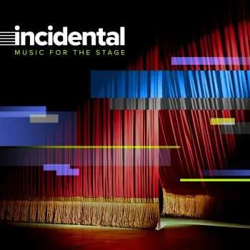 Zahraniční hudba CD Various: Incidental: Music For The Stage / Various 2023