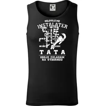 Oslovuji mě Instalatér a táta - Tílko pánské Core - 2XL ( Černá )