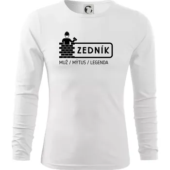 Pánská móda Zedník - muž mýtus legenda - Triko s dlouhým rukávem FIT-T long sleeve - M ( Bílá )