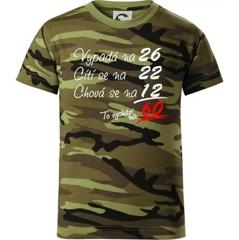 Chlapecké oblečení Vypadá, cítí se, chová se - 60 let - Dětské maskáčové triko - 146 cm/10 let ( Zelený maskáč )