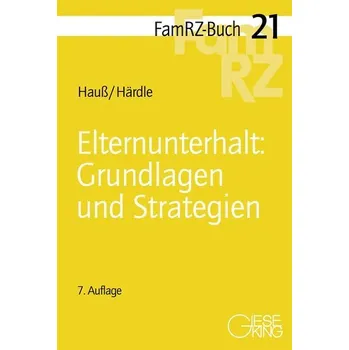 Elternunterhalt: Grundlagen und Strategien - Hauß, Jörn [DE] (2025, Brožovaná, Gieseking E.U.W. GmbH)