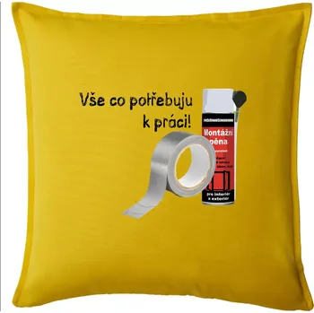 Polštář Pěna a páska - vše co potřebuji k práci - Polštář 50x50 - 50x50 - Pouze potah ( Žlutá )