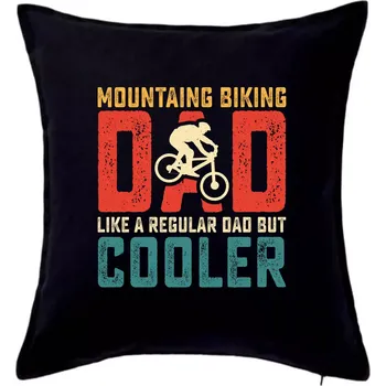 Polštář Mountain biking dad like a regular dad - Polštář 50x50 - 50x50 - Pouze potah ( Černá )