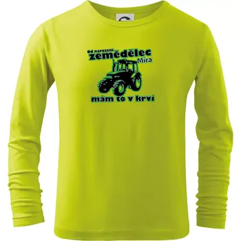 Chlapecké tričko Od narození zemědělec, mám to v krvi - Triko dětské Long Sleeve - 122 cm/6 let ( Limetková )