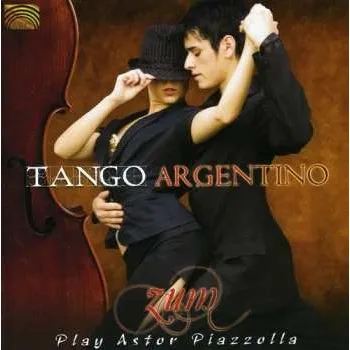 Zahraniční hudba CD ZUM: Tango Argentino - ZUM Play Astor Piazzolla 2010