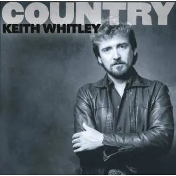 Zahraniční hudba CD Keith Whitley: Country: Keith Whitley 2013