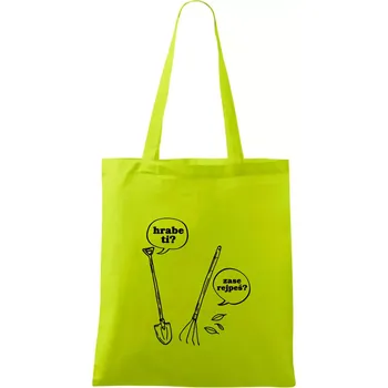Hrabe ti, už zase rejpeš - Taška bavlněná - 42 x 38 cm ( Limetková )