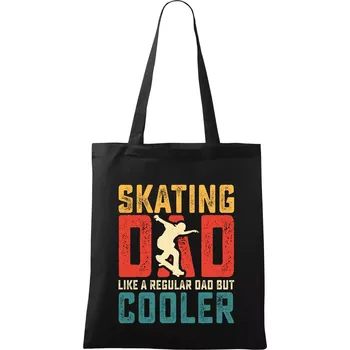 Nákupní taška Skating dad like a regular dad but cooler - Taška bavlněná - 42 x 38 cm ( Černá )