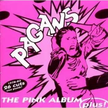 Zahraniční hudba CD Pagans: The Pink Album Plus! 2023