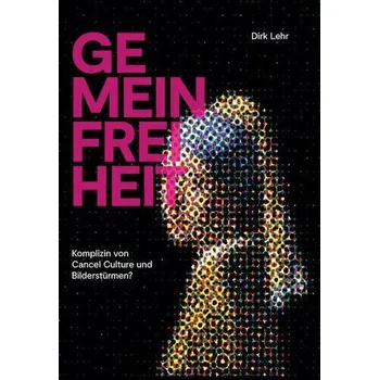 Umění Gemeinfreiheit - Lehr, Dirk