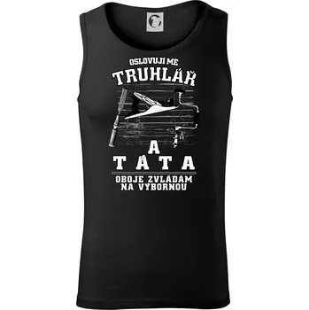 Oslovuji mě truhlář a táta - Tílko pánské Core - XL ( Černá )