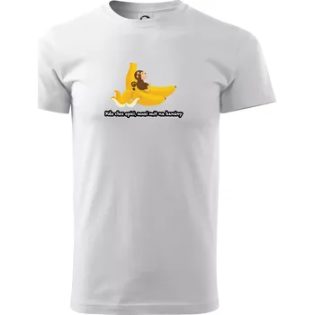 Pánské tričko Kdo chce opici, musí mít na banány - Triko extra velké (5-8XL) - 8XL ( Bílá )