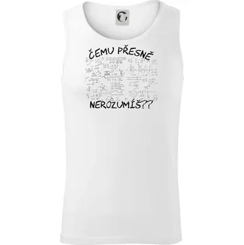 Čemu přesně nerozumíš - fyzika - Tílko pánské Core - M ( Bílá )