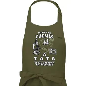 Kuchyňská zástěra Oslovuji mě chemik a táta - Pánská zástěra na vaření - Univerzální velikost ( Khaki )