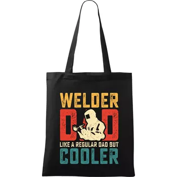 Nákupní taška Welder dad like a regular dad but cooler - Taška bavlněná - 42 x 38 cm ( Černá )