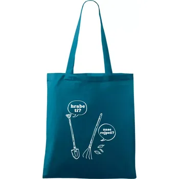 Hrabe ti, už zase rejpeš - Taška bavlněná - 42 x 38 cm ( Petrolejová )