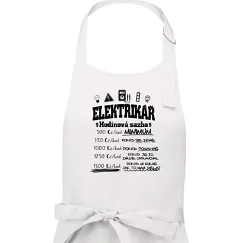 Kuchyňská zástěra Elektrikář hodinová sazba - Pánská zástěra na vaření - Univerzální velikost ( Bílá )