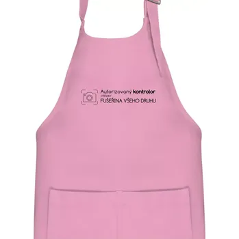 Kuchyňská zástěra Autorizovaný kontrolor stránky fušeřina všeho druhu - Dětská zástěra na vaření - Univerzální velikost ( Růžová )