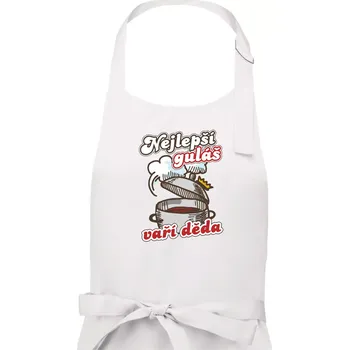 Kuchyňská zástěra Nejlepší guláš vaří děda - Pánská zástěra na vaření - Univerzální velikost ( Bílá )