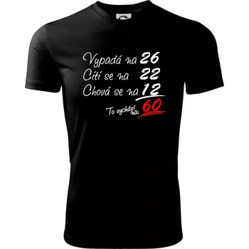 Chlapecké tričko Vypadá, cítí se, chová se - 60 let - Dětské triko sportovní (dresovina) - 146 cm/10 let ( Černá )