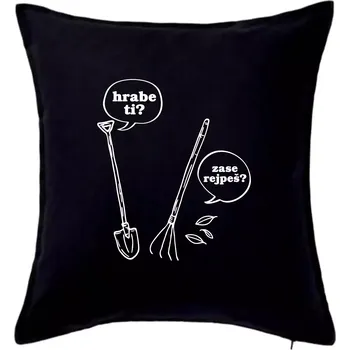 Polštář Hrabe ti, už zase rejpeš - Polštář 50x50 - 50x50 - Pouze potah ( Černá )