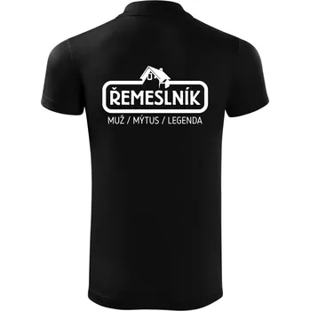 Pánská košile Řemeslník - muž mýtus legenda - Polokošile Victory sportovní (dresovina) - M ( Černá )