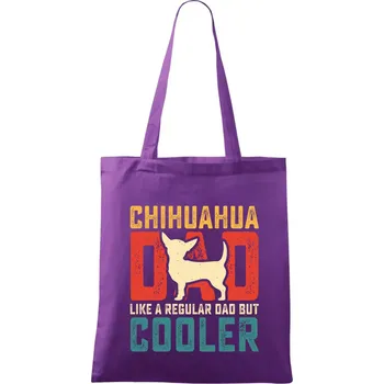 Chihuahua dad like a regular dad - Taška bavlněná - 42 x 38 cm ( Fialová )
