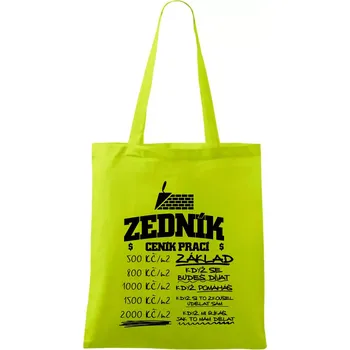 Nákupní taška Ceník zedníka - cena za metr - Taška bavlněná - 42 x 38 cm ( Limetková )