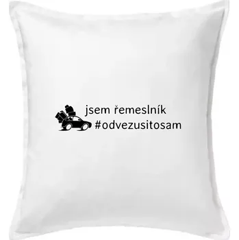 Polštář Odvezu si to sám - Polštář 50x50 - 50x50 - Pouze potah ( Bílá )