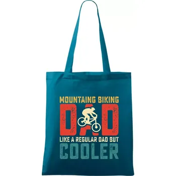 Mountain biking dad like a regular dad - Taška bavlněná - 42 x 38 cm ( Petrolejová )