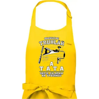 Kuchyňská zástěra Oslovuji mě truhlář a táta - Pánská zástěra na vaření - Univerzální velikost ( Žlutá )
