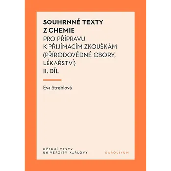 Kniha Souhrnné texty z chemie pro přípravu k přijímacím zkouškám II.