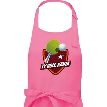 Kuchyňská zástěra Stolní tenis - ty vole, kanta - Pánská zástěra na vaření - Univerzální velikost ( Růžová )