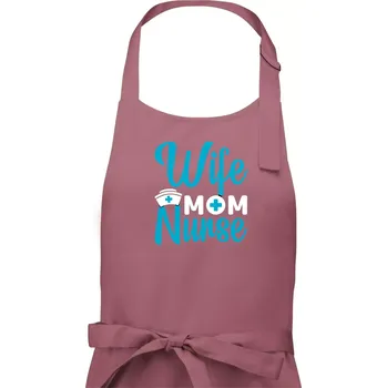 Kuchyňská zástěra Wife mom nurse - Dámská zástěra na vaření - Univerzální velikost ( Starorůžová )