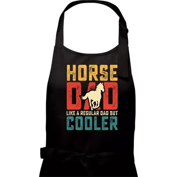 Kuchyňská zástěra Horse dad like a regular dad but cooler - Pánská zástěra na vaření - Univerzální velikost ( Černá )