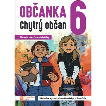 Občanka 6 - Chytrý občan - učebnice