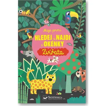 Leporelo Svojtka Moje první Hledej a najdi s okénky - Zvířata