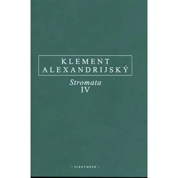 Populárně naučná literatura pro dospělé Stromata IV.