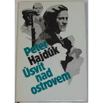 Hajdúk Peter - Úsvit nad ostrovem