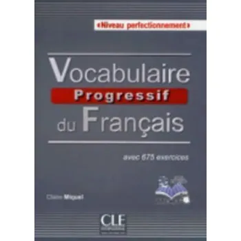 Francouzský jazyk Vocabulaire progressif du francais: Perfectionnement Livre + CD audio