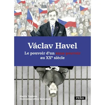 Cizojazyčná kniha Václav Havel Le pouvoir d’un sans-pouvoir au XXe siecle