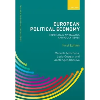 European Political Economy: Theoretical Approaches and Policy Issues