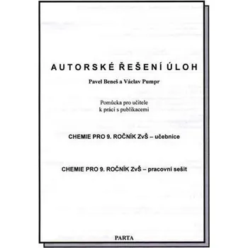 Autorské řešení úloh k Chemii pro 9. ročník ZvŠ - Metodická příručka