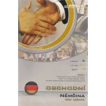 Německý jazyk Obchodní němčina do ucha - CD