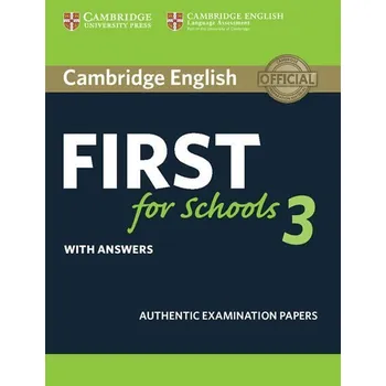 Cizí jazyk Cambridge English First for Schools 3 Student´s Book with Answers