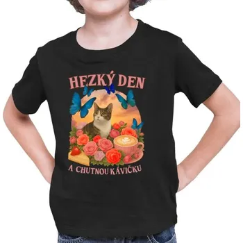 Žertovný předmět Hezký den a chutnou kávičku - dětské tričko s potiskem- Tričkový.cz