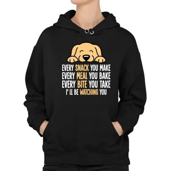 Žertovný předmět Every snack you make - I’ll be watching you - dámská mikina s potiskem- Tričkový.cz