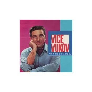 Česká hudba Vice Vukov – Melodie od Jadranu