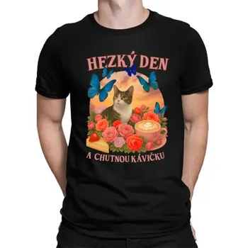 Žertovný předmět Hezký den a chutnou kávičku - pánské tričko s potiskem- Tričkový.cz